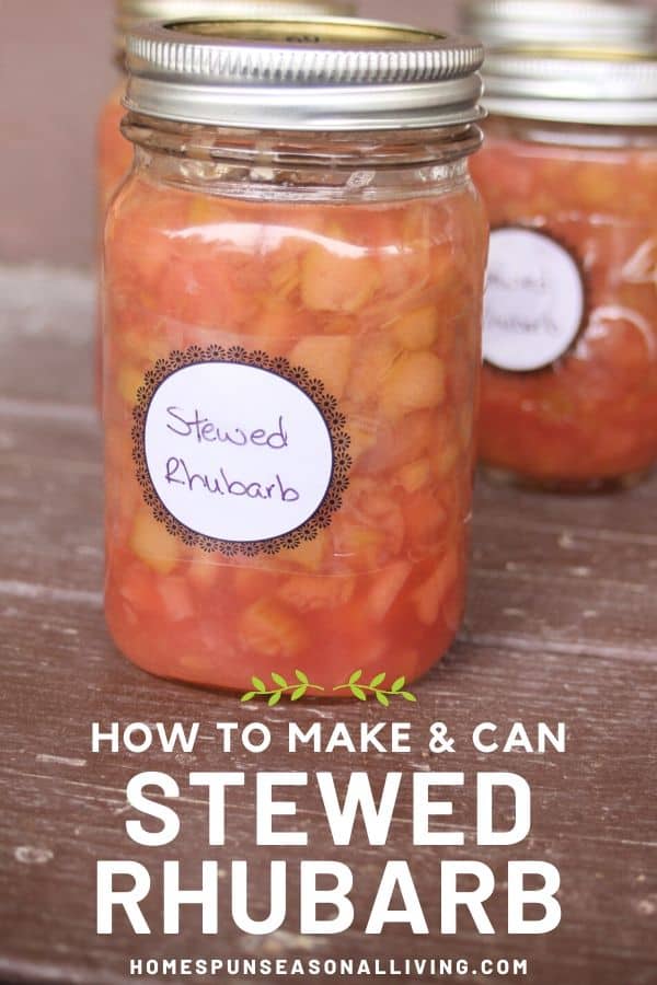 Jars of labeled stewed rhubarb on a wood table with text overlay.