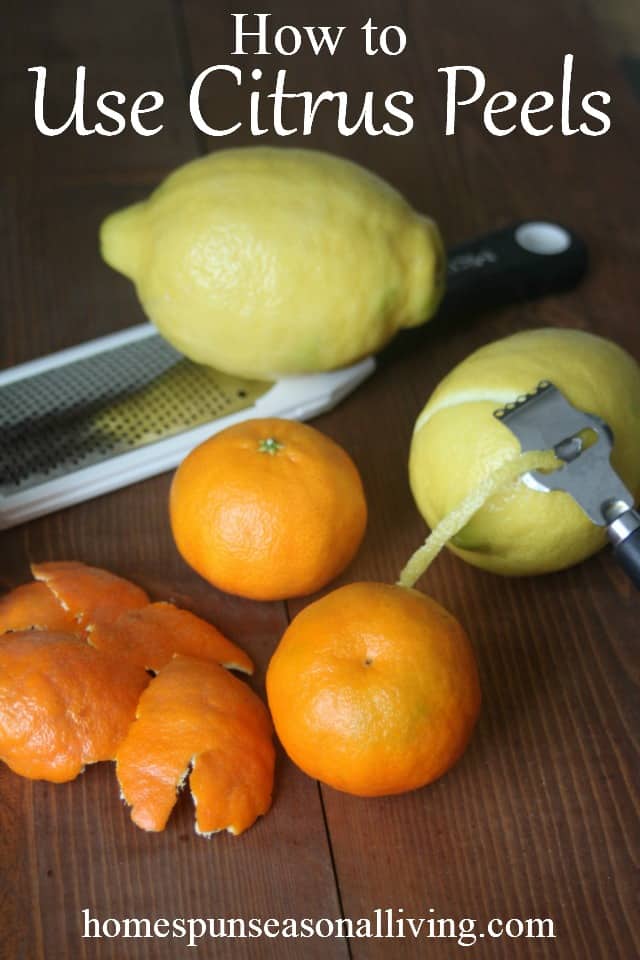 Using Citrus Peels A No Waste Solution Homespun Seasonal Living