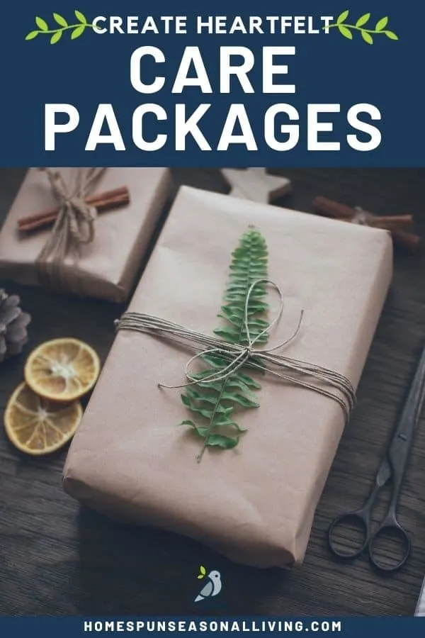 A brown wrapped package with a leaf tied to it with twine, surrounded by scissors, orange slices, and more packages with text overlay stating: create heartfelt care packages.