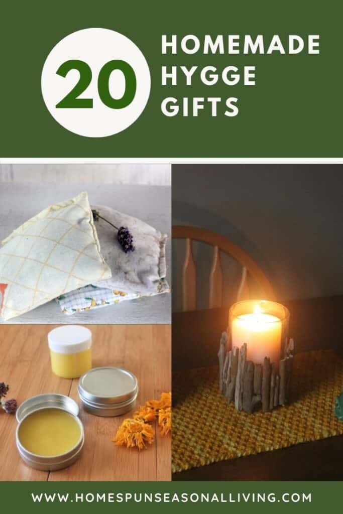 A collage of three images: a stack of herbal dream pillows, salves in tins, and driftwood candle holder with text overlay stating 20 homemade hygge gifts.