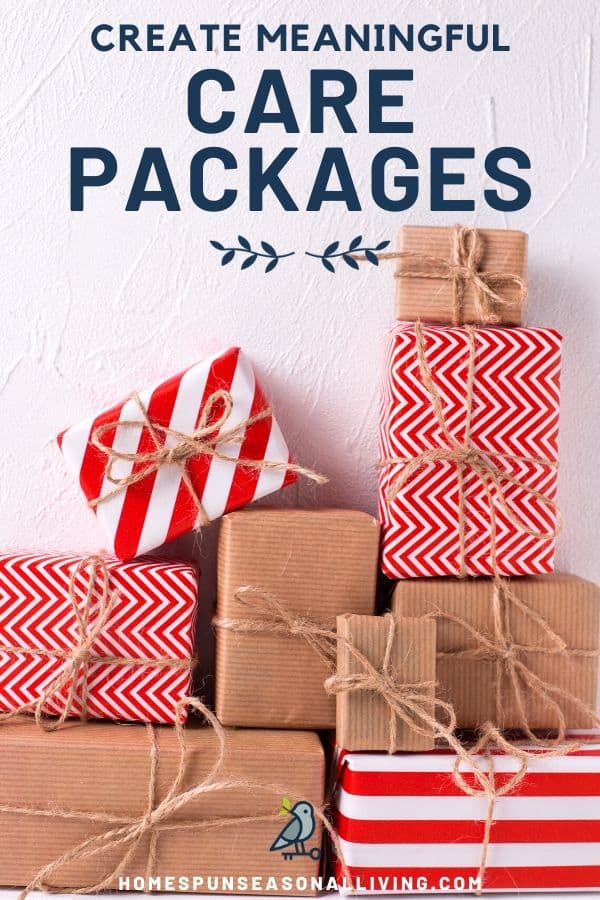 A stack of wrapped packages with twine and text overlay stating Create Meaningful Care Packages.
