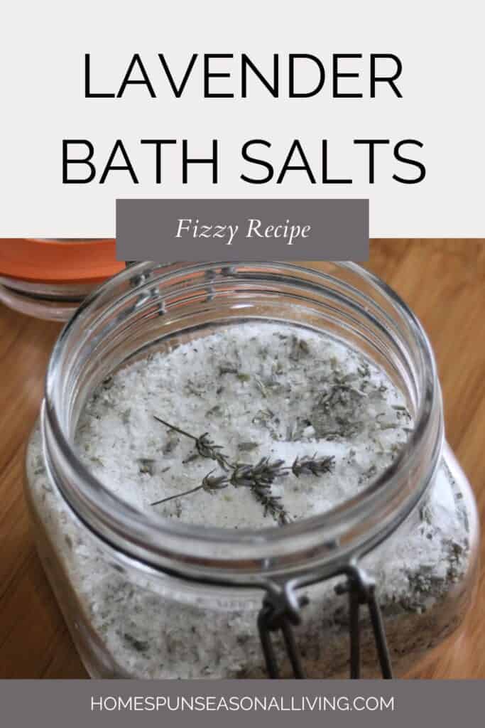 DIY Fizzy Lavender Bath Salts - Homespun Seasonal Living