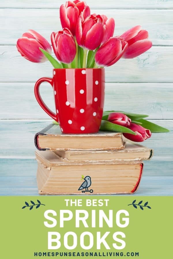 A red and white polka dotted mug full of tulips sitting on a stack of old books with text overlay.