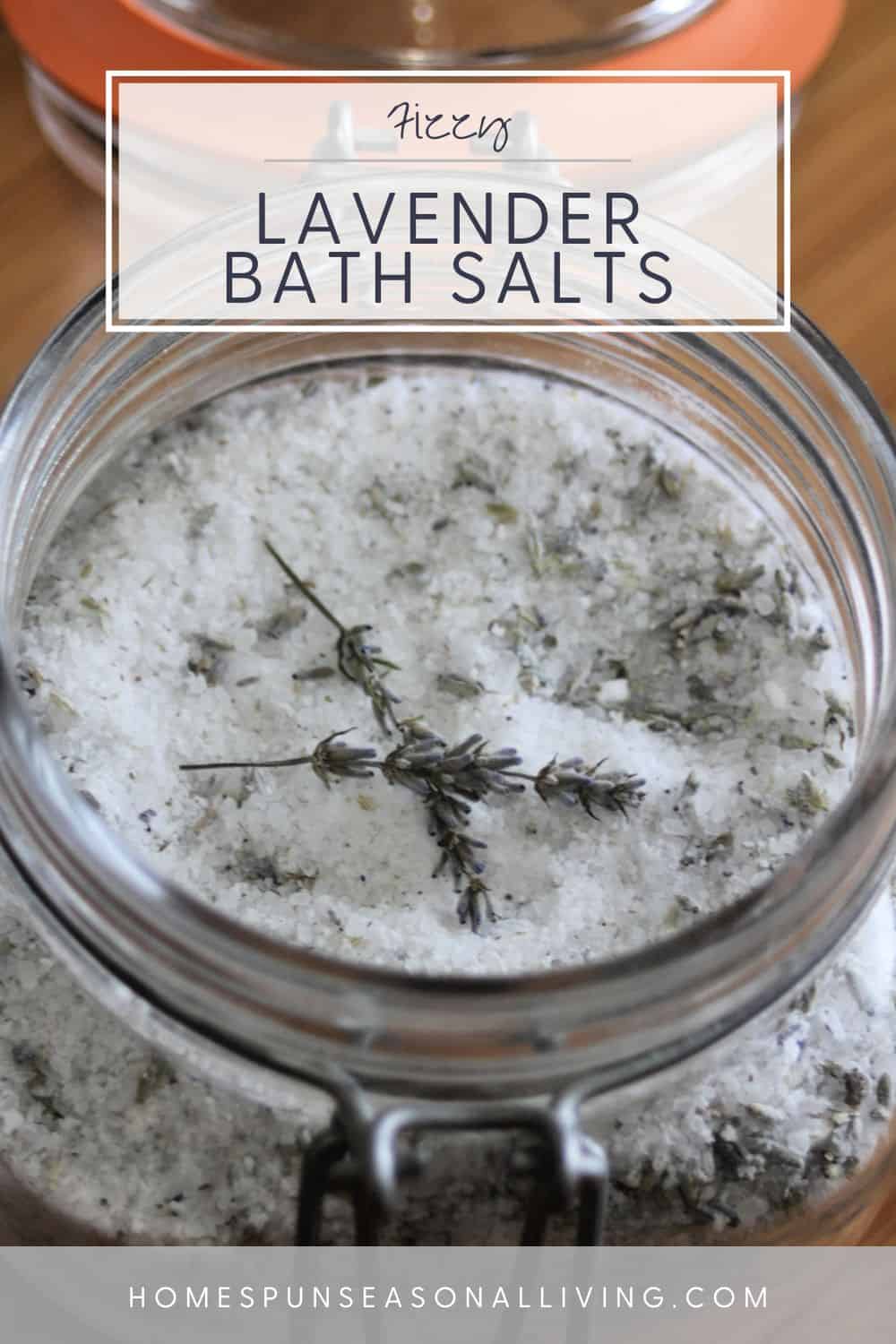 DIY Fizzy Lavender Bath Salts - Homespun Seasonal Living