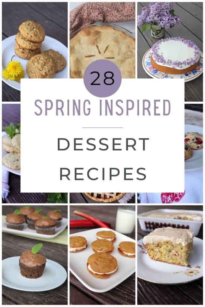 A collage of cake, cookie, and pie images set behind a text overlay that reads 28 spring inspired dessert recipes.