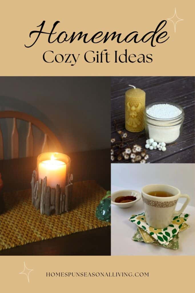 A text header reading Homemade Cozy Gift Ideas sits on top of a photo of a lit candle in a jar covered in driftwood, a jar of white bath salts, and a stack of mug rugs sitting underneath a tea cup. 