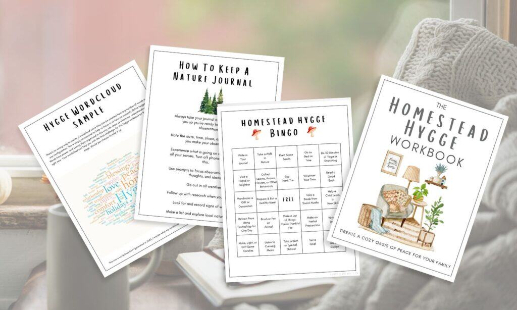 Images of pages inside the Homestead Hygge Workbook are displayed on a muted background. 